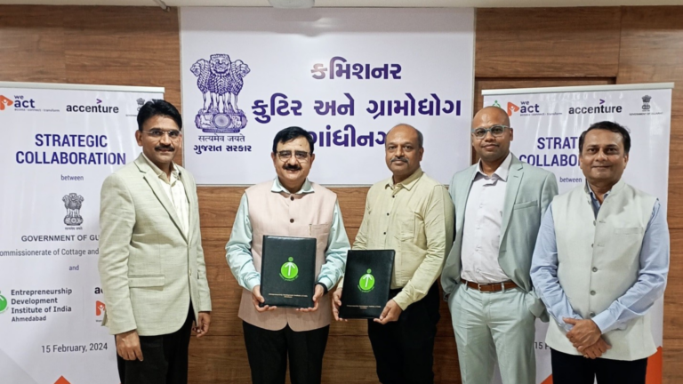 EDII’s flagship WeAct programme, supported by Accenture signed an MoU with Commissionerate of Cottage and Rural Industries, Govt. of Gujarat