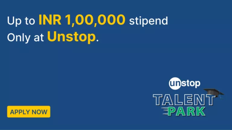 Unstop introduces Unstop Talent Park, a contest offering internship and potential full-time work opportunities with INR 1 lakh stipend