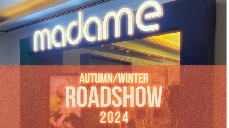 Madame Takes The Stage with AW24 Roadshow