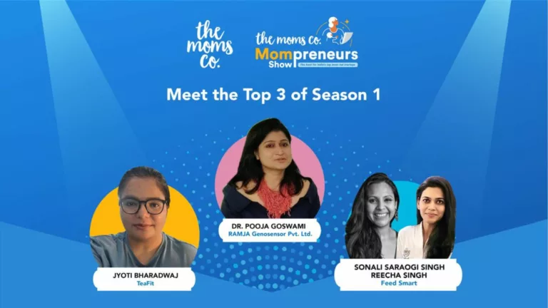 The Moms Co. Mompreneurs Show, Asia’s Biggest Platform for Mom Entrepreneurs, Announces its Top 3 Winners