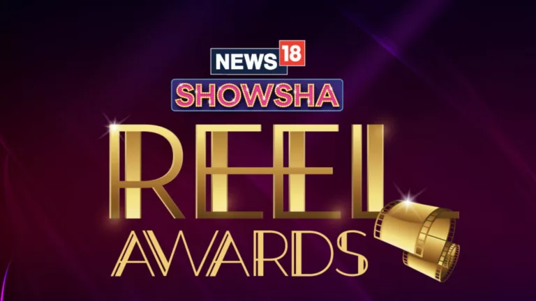 News18’s Showsha Reel Awards returns to honour the best of Indian entertainment