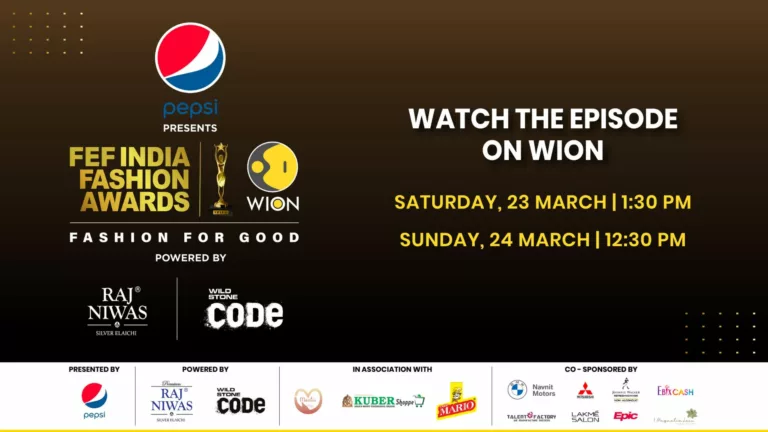 Get Ready to Tune In! FEF India Fashion Awards x WION Present 'Fashion For Good' Telecast, bringing Sustainable Fashion Conversations to Your Living Room